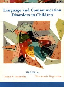 Language and Communication Disorders in Children