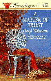 Matter of Trust (Love Inspired)