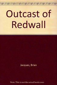 Outcast of Redwall (Redwall, Bk 8)