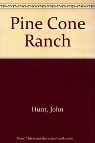 Pine Cone Ranch