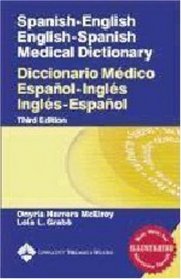 Spanish-English English Spanish Medical Dictionary / Diccionario Medico Espanol-Ingles Ingles-Espanol