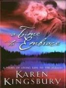 A Time to Embrace (A Time to Dance Series #2) (Women of Faith Fiction)