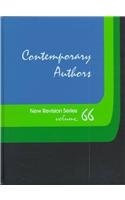Contemporary Authors New Revision, Vol. 66
