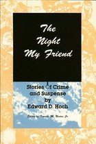 The Night My Friend: Stories of Crime and Suspense (The Mystery Makers Series)