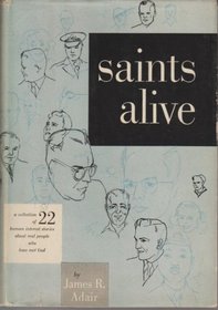 Saints Alive (Biography index reprint series)