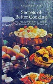 Reader's Digest Secrets of Better Cooking