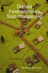 Donald Featherstone's Solo Wargaming