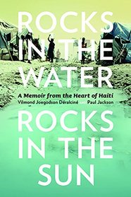 Rocks in the Water, Rocks in the Sun: A Memoir from the Heart of Haiti (Athabasca University Press)