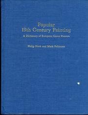 Popular Nineteenth Century Painting: A Dictionary of European Genre Painters