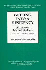 Getting into a Residency: A Guide for Medical Students