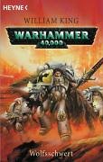Warhammer 40 000 - Wolfsschwert (German Language Edition).