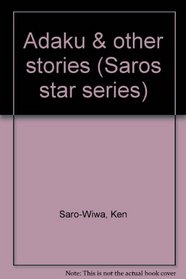 Adaku & other stories (Saros star series)