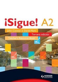 Sigue A2: Teacher's Resource Book