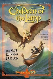 The Blue Djinn of Babylon (Children of the Lamp, Bk 2)