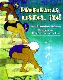 Preparadas Listas Ya!/Get Set, Swim (Spanish Edition)