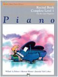 Recital Book Complete Level 1 (Alfred's Basic Piano Library)