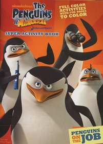 Penguins of Madagascar: Penguins on the Job Super Activity Book to Color (Penguins of Madagascar (Dalmatian Press))