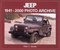 Jeep: 1941-2000 Photo Archive (Photo Archives)