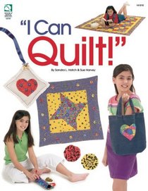 I Can Quilt!