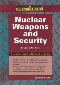 Nuclear Weapons and Security (Compact Research Series)