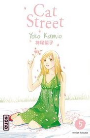 Cat Street, Tome 5 (French Edition)