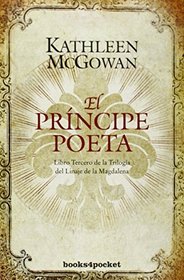 El principe poeta (Linaje de la Magdalena) (Spanish Edition)