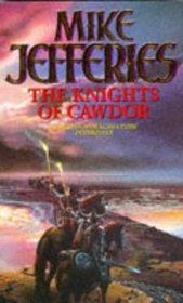 Knights of Cawdor (Loremasters of Elundium, Bk 4)