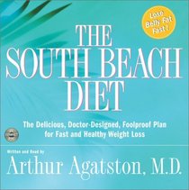 The South Beach Diet (Audio CD) (Abridged)