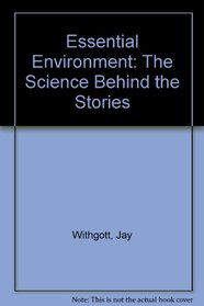 Essential Environment: The Science Behind the Stories with Free Web Access