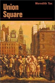 Union Square: A NOVEL