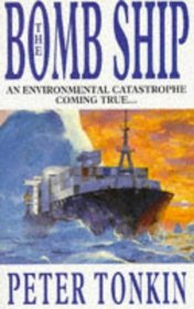 The Bomb Ship (A Richard Mariner Series)