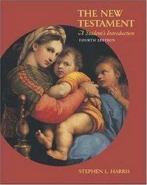 The New Testament:  A Student's Introduction