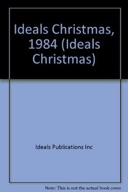 Ideals Christmas, 1984 (Ideals Christmas)