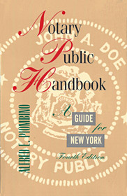 Notary Public Handbook: A Guide for New York Law