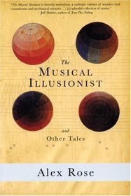 The Musical Illusionist: And Other Tales (Hotel St. George)