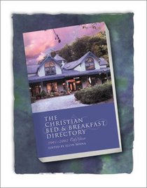 The Christian Bed & Breakfast 2001-2002