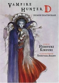 Vampire Hunter D, Volume 3: Demon Deathchase (Vampire Hunter D)