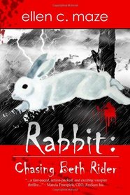 Rabbit: Chasing Beth Rider