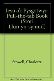 Iesu a'r Pysgotwyr: Pull-the-tab Book (Stori Llun-yn-symud) (Welsh Edition)
