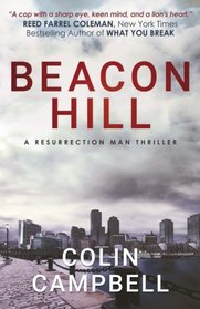 Beacon Hill: A Resurrection Man Thriller