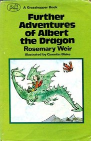 Further Adventures of Albert the Dragon (Grasshopper Books)