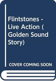Flintstones - Live Action (Golden Sound Story Books)