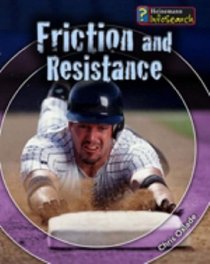 Friction and Resistance