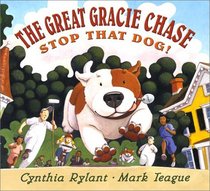 The Great Gracie Chase : Stop That Dog!