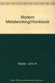 Modern Metalworking/Workbook