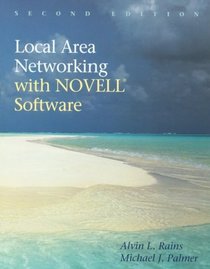 Local Area Networking With Novell Software