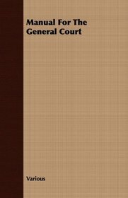 Manual For The General Court