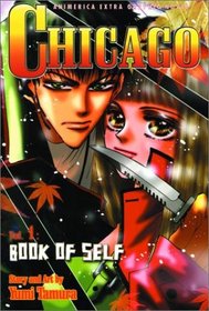 Chicago, Vol 1: Book Of Self