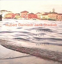 Jana Sterbak: Waiting for High Water (French Edition)