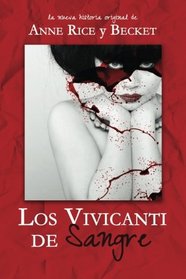 Los Vivicanti de Sangre (Spanish Edition)